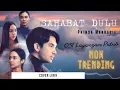 Download Lagu Sahabat Dulu-Prinsa Mandagie | Ost Layangan Putus, Ajari aku apapun Kau mau. Cover Lirik 🎶