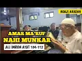 Lagu KH. MAIMUN ZUBAIR || TAFSIR AL JALALAIN ALI IMRON 104 - 112 || ASLANKATV || NGAJI AHADAN