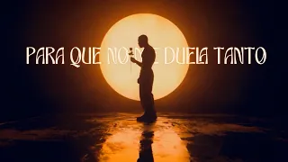 Elvis Martinez - PARA QUE NO ME DUELA TANTO (Visualizer)