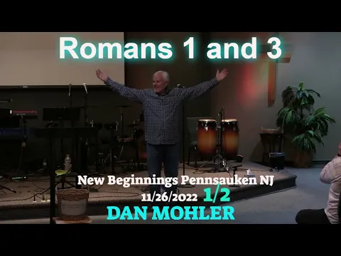 Download MP3 ✝️ Roman 1 and 3 - Dan Mohler