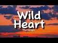 The vamps - Wild heart (Lyrics)