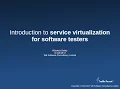 Introduction to Service Virtualization for software testers