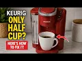Keurig Coffee Maker Only Making Half a Cup Here s How to Fix It All K-Cup Models