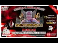 Download Lagu 🔴BUNGSU GIRIHARJA 3 - LANA SUNANDAR S || LAKON: KARNA TANDING || CILANGKARA-BEKASI || RABU,20/08/25