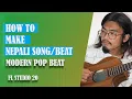 Lagu How To Make Nepali Pop Beat | Nepali Song Arrangement | Nepali Tutorial | Fl Studio 20