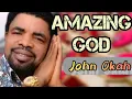 Download Lagu Evang. John Okah | chukwu na echerem