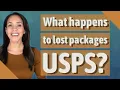What happens to lost packages USPS