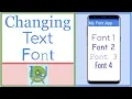 Changing the Font in XML and Java