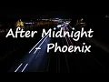 Phoenix – After Midnight Lyrics