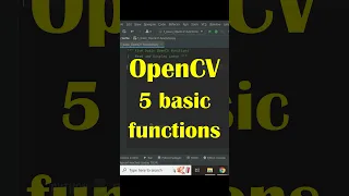 Opencv 5 Essential Functions To Get Started