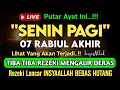 Download Lagu Putar Ayat ini Di Bulan Rabiul Akhir. Segala Hajad Dikabulkan, Rezeki Mengalir Deras, Aamiin