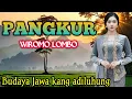 Lagu GENDING JAWA _ PANGKUR WIROMO LOMBO _||UYON UYON GENDING JAMPI SAYAH - BUDAYA JAWA KANG ADILUHUNG