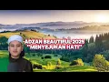 Adzan beautiful 2025 || Adzan merdu terbaru 2025 || #adzan #new