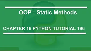 OOP Static Method Python tutorial 196