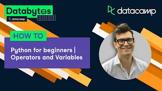 Working with Python Operators Data Types Variables Databytes Python Basic Tutorial