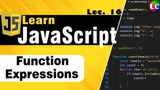 Javascript Function Expressions Lecture 16 Learn Coding