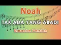 Lagu Noah - Tak Ada Yang Abadi (Karaoke) | regis