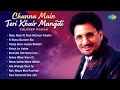 Download Lagu Best Of Kuldeep Manak | Channa Main Teri Khair Mangdi | Jatt Ho Giya Sharabe | Best Punjabi Songs