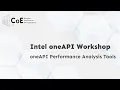Intel oneAPI Workshop Performance Analysis Tools