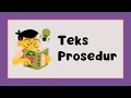 Lagu Teks prosedur : Pengertian, Tujuan, Ciri, Langkah, dan Contohnya #teks #teksprosedur #bahasa