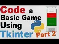 Code a Basic Game with Python Part2