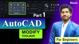 AutoCAD Tutorial for Beginners Modify Toolbar Explained in Hindi Part 1