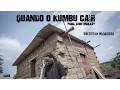 Download Lagu NGA - Quando O Kumbu Cair