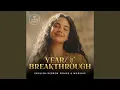 Lagu This Is My Year of Breakthrough