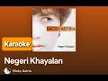 Negeri Khayalan - Nicky Astria (Karaoke Version)