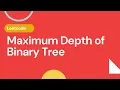 Maximum Depth of Binary Tree - Leetcode 104