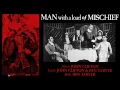 Goodbye, My Sweet (from "Man With A Load of Mischief")
