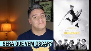 BELFAST e bonito e so Critica
