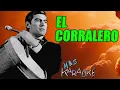 EL CORRALERO 🟢 El Chango Nieto / KARAOKE #maskaraoke #folklore
