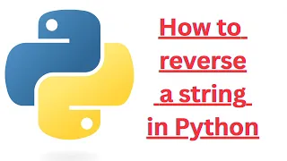 Reverse a String in Python Beginner Python Tips String Reverse in Python
