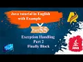 Java Tutorial Part 55 Exception Handling Part2 Finally Block