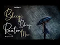 Download Lagu Bheegi Bheegi Raaton Mein (Reprise) | JalRaj | Adnan Sami | Latest Hindi Covers 2021