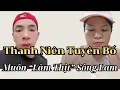 Download Lagu Sông Lam láo toét tuyên bố: Sáng tác bài \