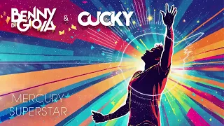 Benny Di Gioia Dj Cucky Mercury Superstar Official Audio 