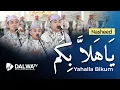 Download Lagu YA HALLA BIKUM || Nasheed Dalwa