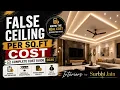 False Ceiling Cost Per Sq Ft in 2026 Complete Price Breakdown