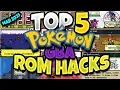 Top 5 Best Pokemon Rom Hacks for GBA in 2026 Episode