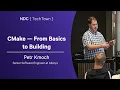 CMake From Basics to Building - Petr Kmoch