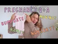 pregnancy q a 6 months in updates fav names nursery moving etc