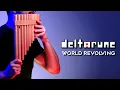DELTARUNE - THE WORLD REVOLVING