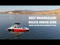 Best Wakeboard Boats Under 50k - Riding the 2nd Gen 2008 Mastercraft Xstar