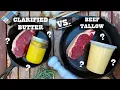 Steak Experiments - Beef Tallow vs Clarified Butter