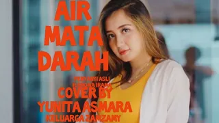 Download Air Mata Darah cover by Yunita Asmara // penyanyi dan pencipta lagu H.Rhoma Irama MP3