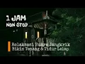 Download Lagu Suara Jangkrik Bikin Tenang Di Malam Hari || 1 Jam Relaksasi Suara Jangkrik Untuk Tidur Nyenyak