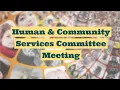 Human Community Services Committee Virtual Meeting - September 17 2026