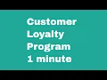 Customer loyalty program